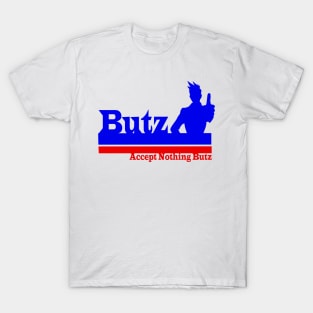 Larry Butz for President. T-Shirt